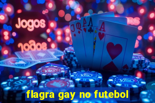 flagra gay no futebol